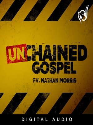 cover image of Unchained Gospel